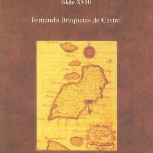 Las actas del Cabildo de Lanzarote (Siglo XVII).