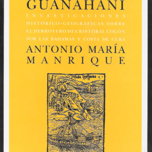 Guanahaní. Ediciones Artemisa.
