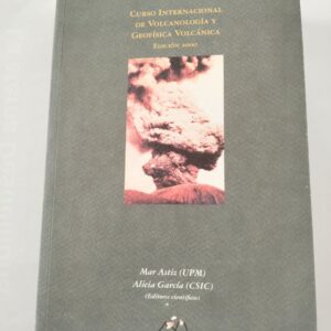 Curso internacional de volcanología y geofísica volcánica.