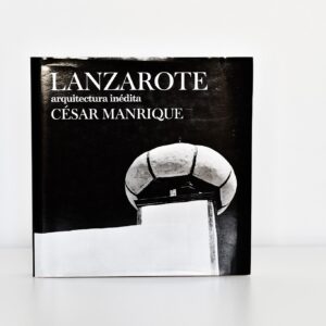 Lanzarote. Arquitectura inédita
