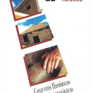 II Jornadas. El patrimonio histórico. Conjuntos históricos y zonas arqueológicas